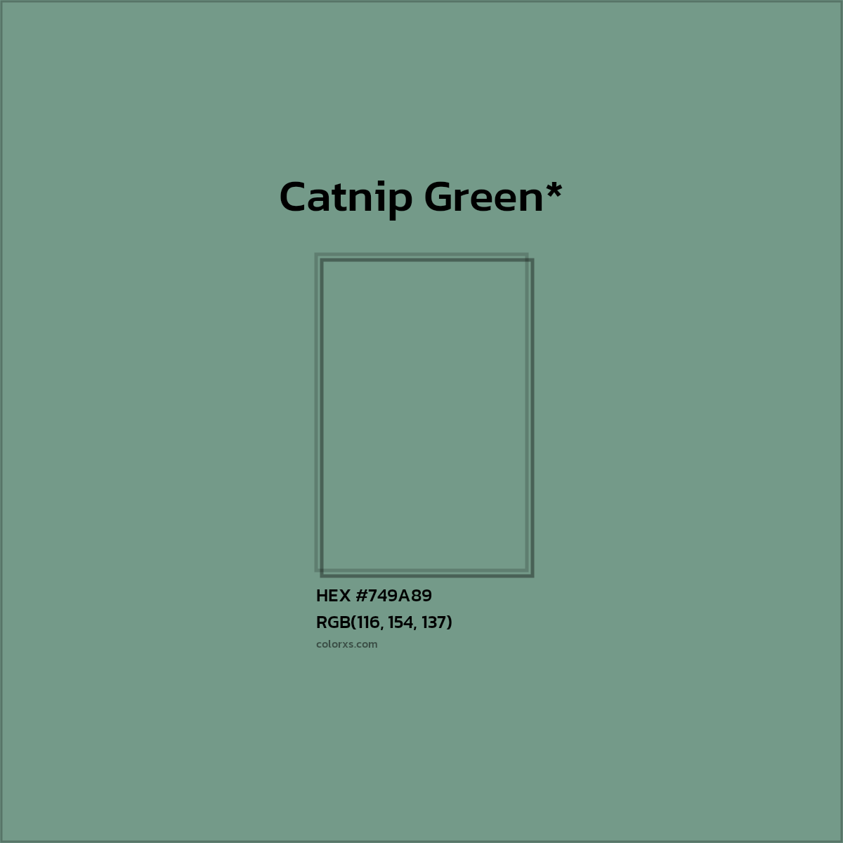 HEX #749A89 Color Name, Color Code, Palettes, Similar Paints, Images