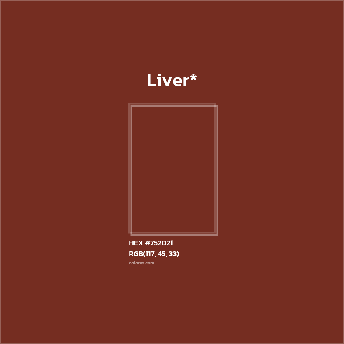 HEX #752D21 Color Name, Color Code, Palettes, Similar Paints, Images