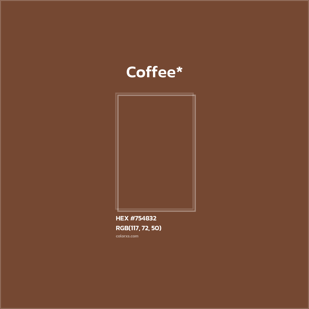HEX #754832 Color Name, Color Code, Palettes, Similar Paints, Images