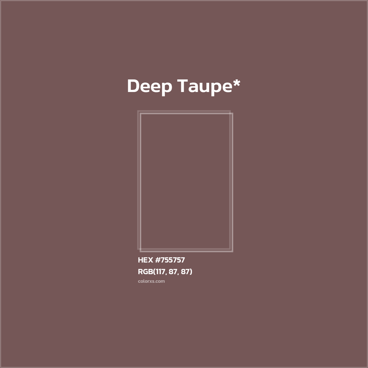 HEX #755757 Color Name, Color Code, Palettes, Similar Paints, Images