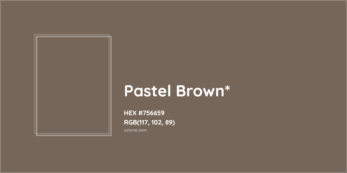 HEX #756659 Color Name, Color Code, Palettes, Similar Paints, Images