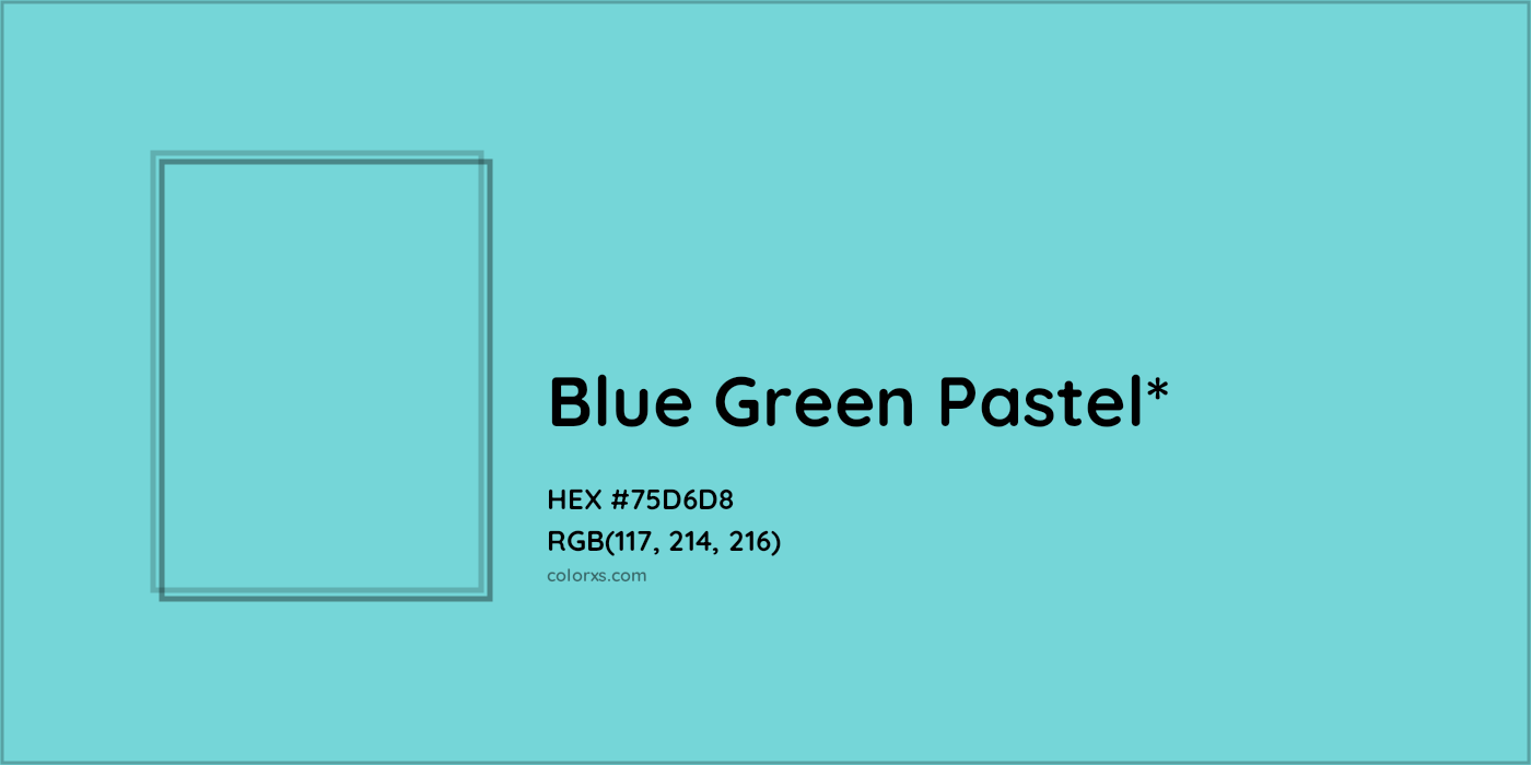 HEX #75D6D8 Color Name, Color Code, Palettes, Similar Paints, Images