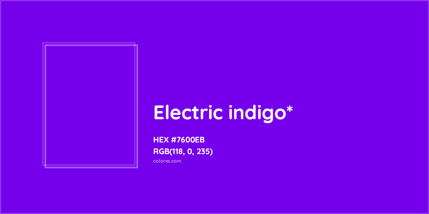 HEX #7600EB Color Name, Color Code, Palettes, Similar Paints, Images