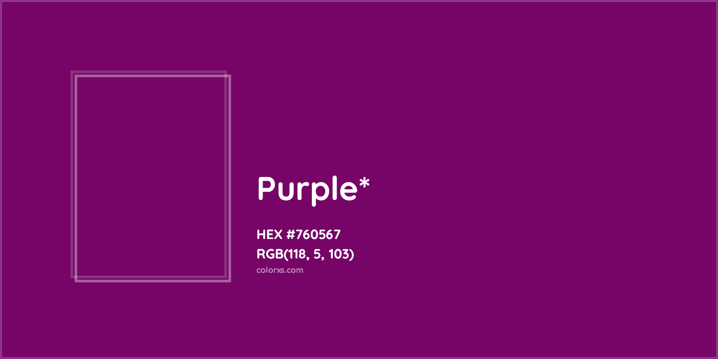 HEX #760567 Color Name, Color Code, Palettes, Similar Paints, Images