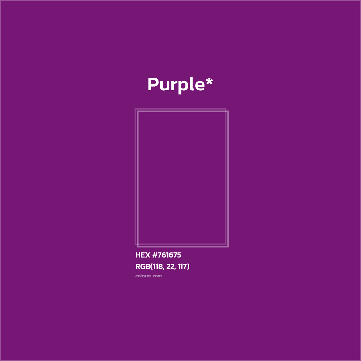 HEX #761675 Color Name, Color Code, Palettes, Similar Paints, Images