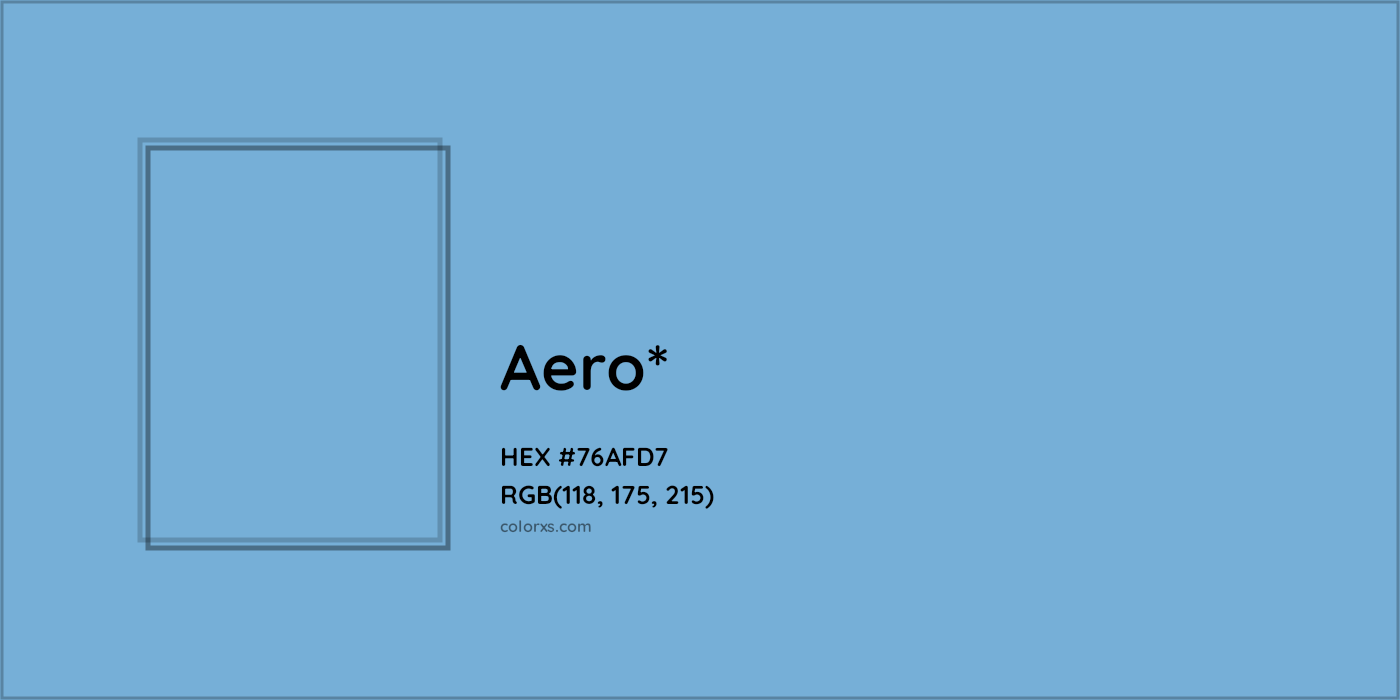 HEX #76AFD7 Color Name, Color Code, Palettes, Similar Paints, Images