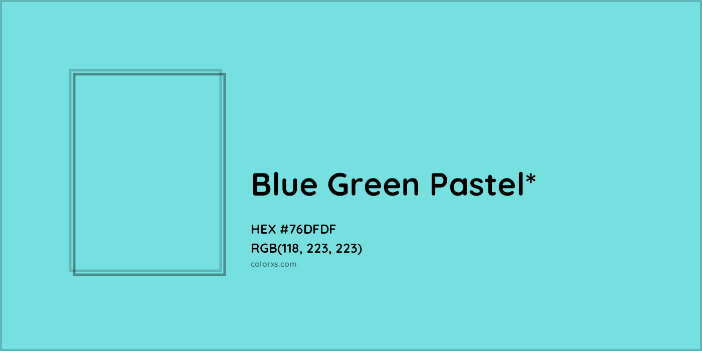 HEX #76DFDF Color Name, Color Code, Palettes, Similar Paints, Images