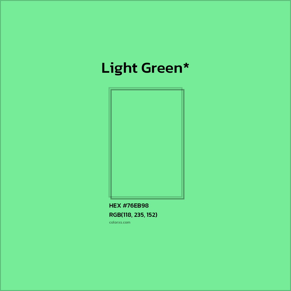 HEX #76EB98 Color Name, Color Code, Palettes, Similar Paints, Images