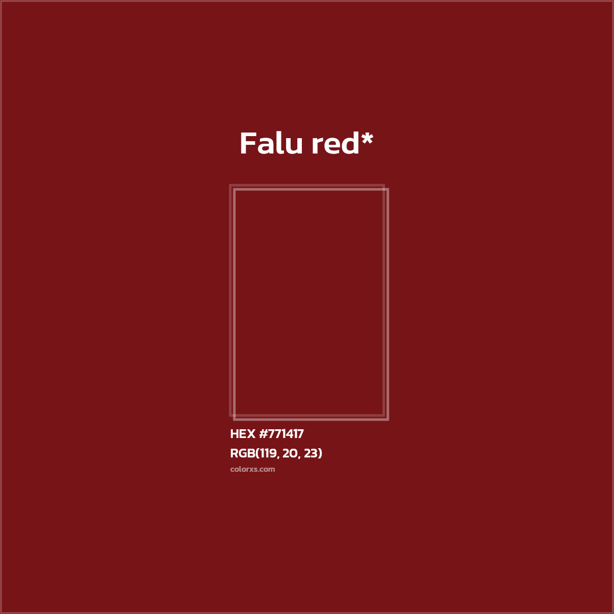 HEX #771417 Color Name, Color Code, Palettes, Similar Paints, Images