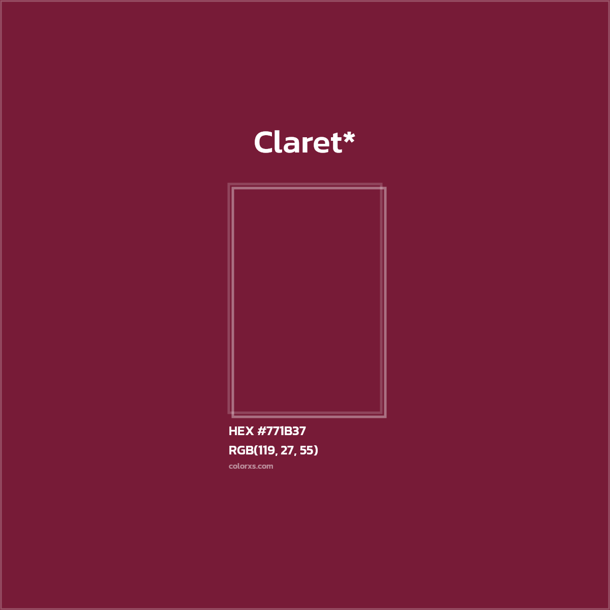 HEX #771B37 Color Name, Color Code, Palettes, Similar Paints, Images