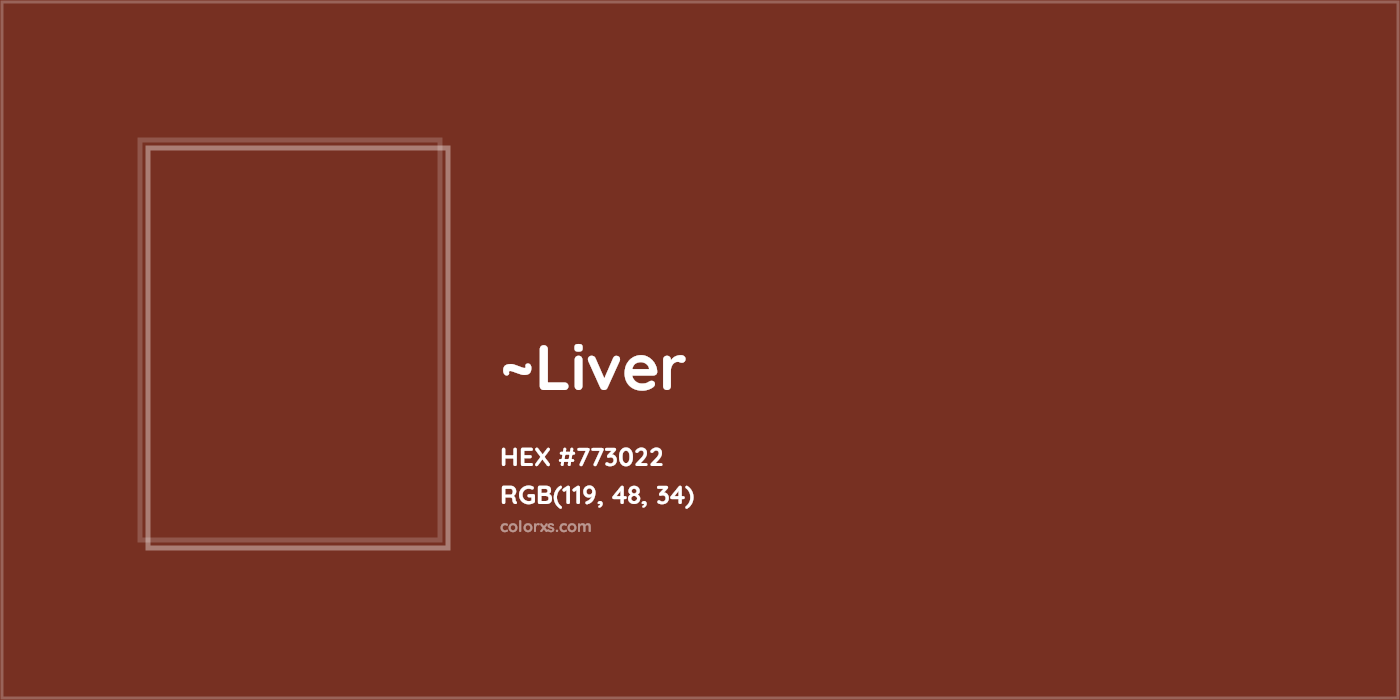 HEX #773022 Color Name, Color Code, Palettes, Similar Paints, Images