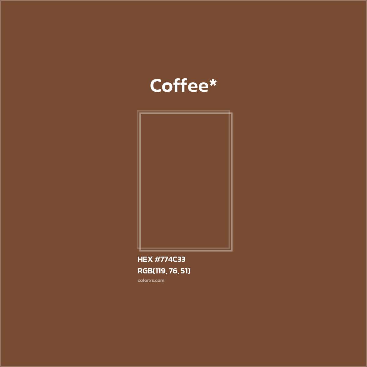 HEX #774C33 Color Name, Color Code, Palettes, Similar Paints, Images