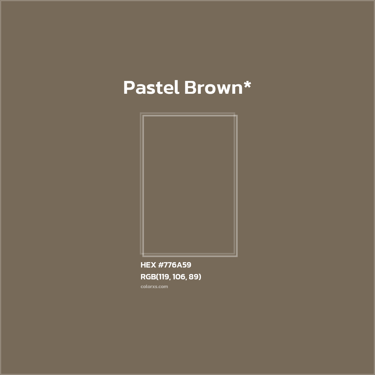 HEX #776A59 Color Name, Color Code, Palettes, Similar Paints, Images