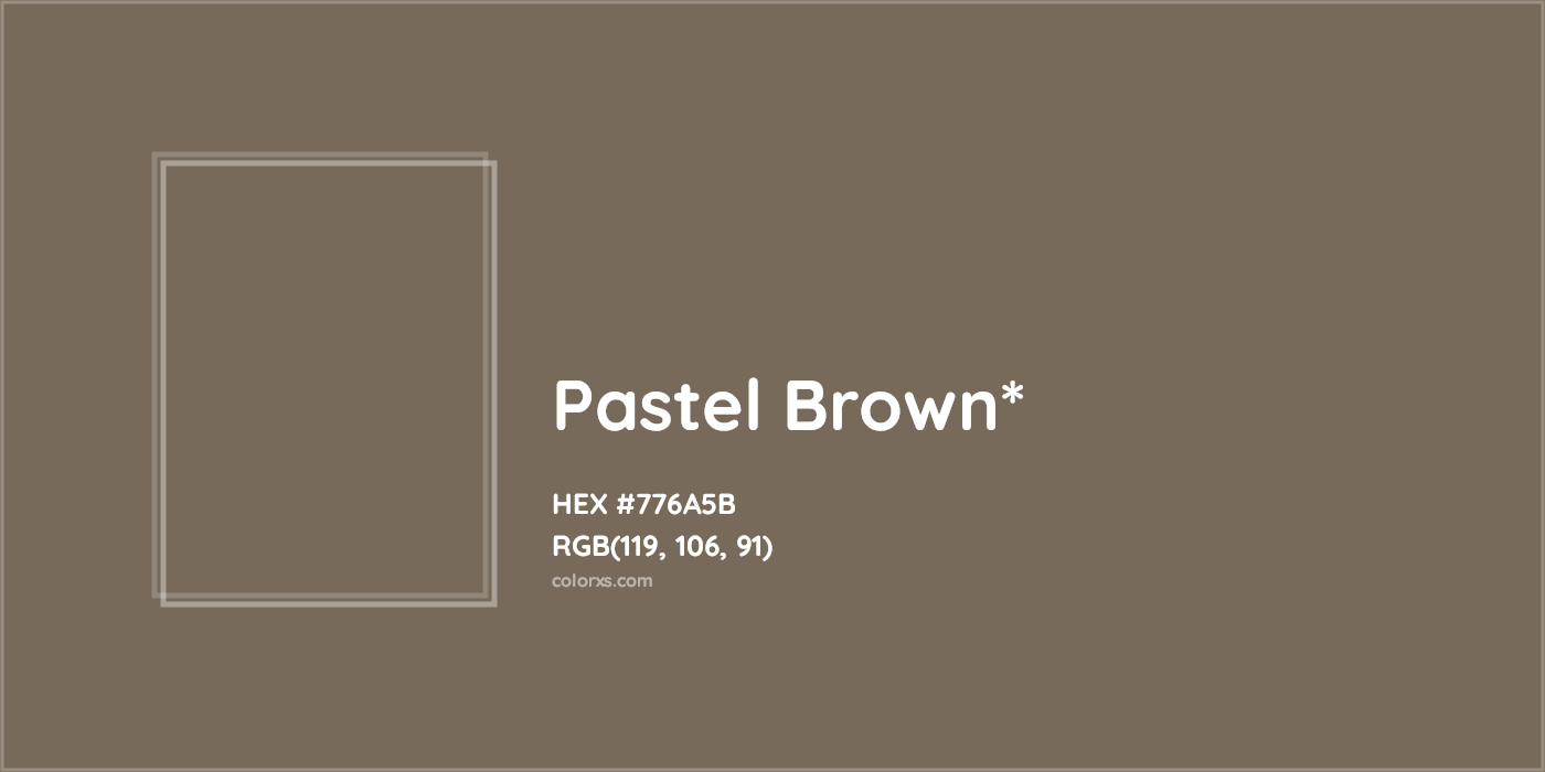 HEX #776A5B Color Name, Color Code, Palettes, Similar Paints, Images