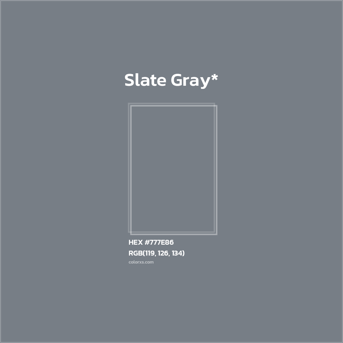 HEX #777E86 Color Name, Color Code, Palettes, Similar Paints, Images