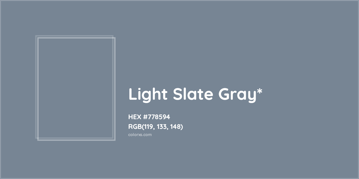 HEX #778594 Color Name, Color Code, Palettes, Similar Paints, Images