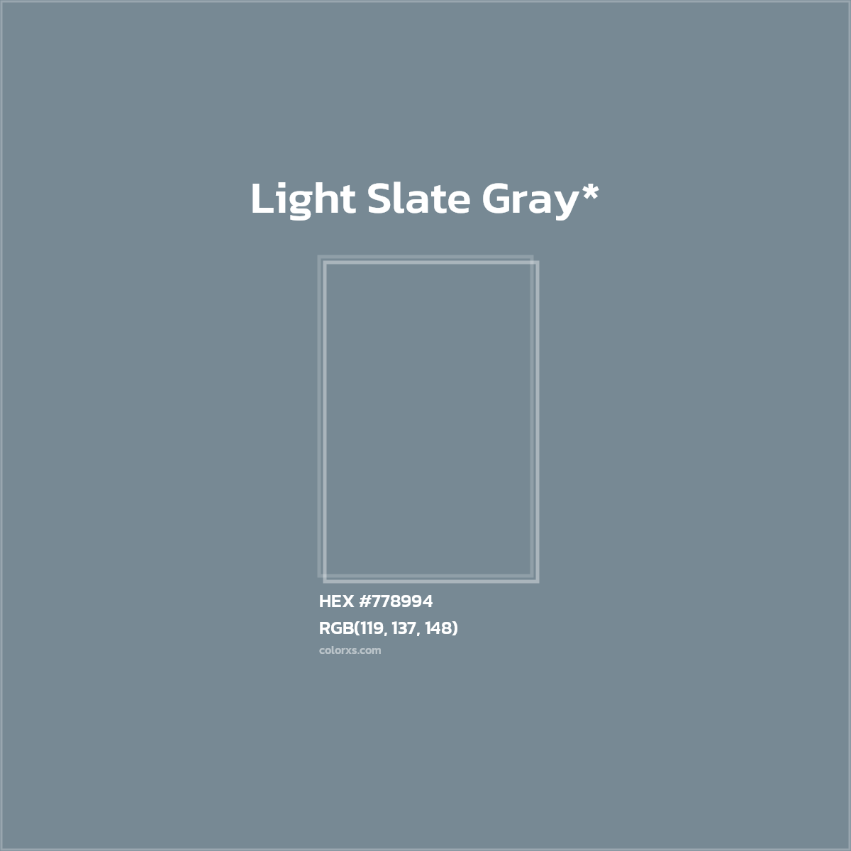 HEX #778994 Color Name, Color Code, Palettes, Similar Paints, Images