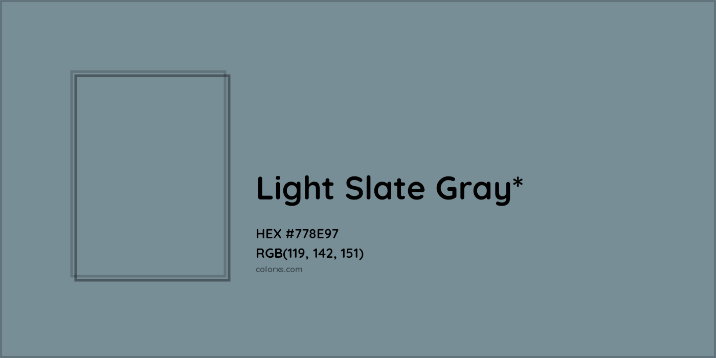 HEX #778E97 Color Name, Color Code, Palettes, Similar Paints, Images