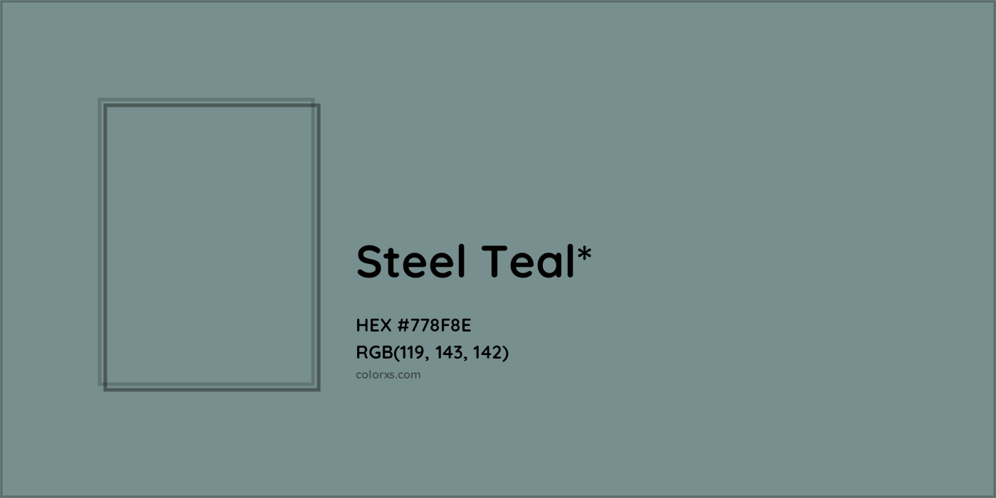 HEX #778F8E Color Name, Color Code, Palettes, Similar Paints, Images