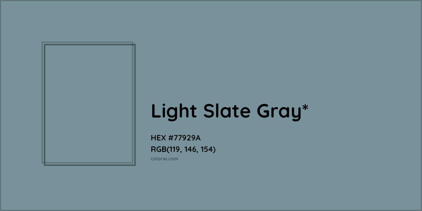 HEX #77929A Color Name, Color Code, Palettes, Similar Paints, Images