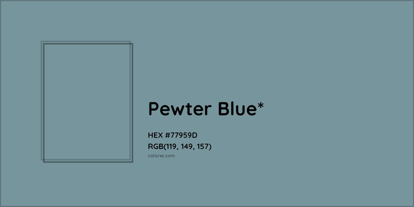 HEX #77959D Color Name, Color Code, Palettes, Similar Paints, Images