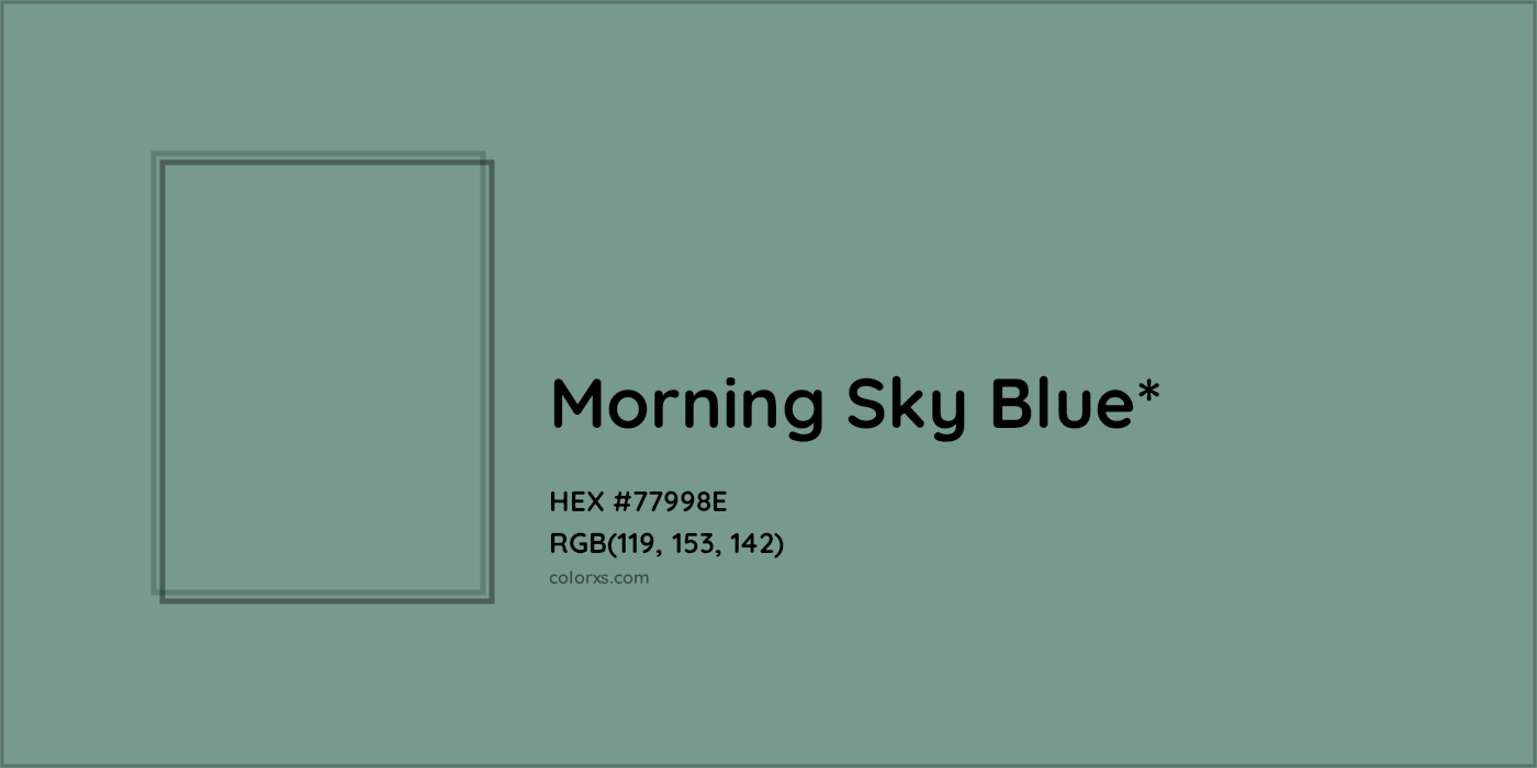 HEX #77998E Color Name, Color Code, Palettes, Similar Paints, Images