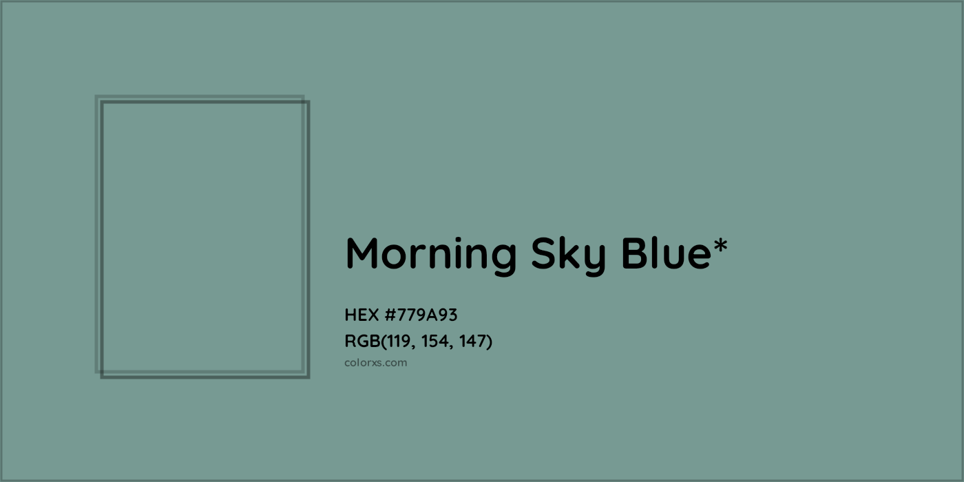 HEX #779A93 Color Name, Color Code, Palettes, Similar Paints, Images