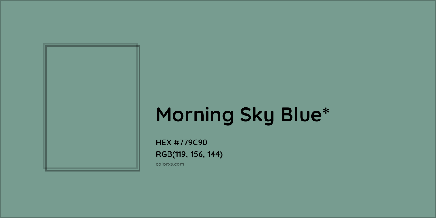 HEX #779C90 Color Name, Color Code, Palettes, Similar Paints, Images
