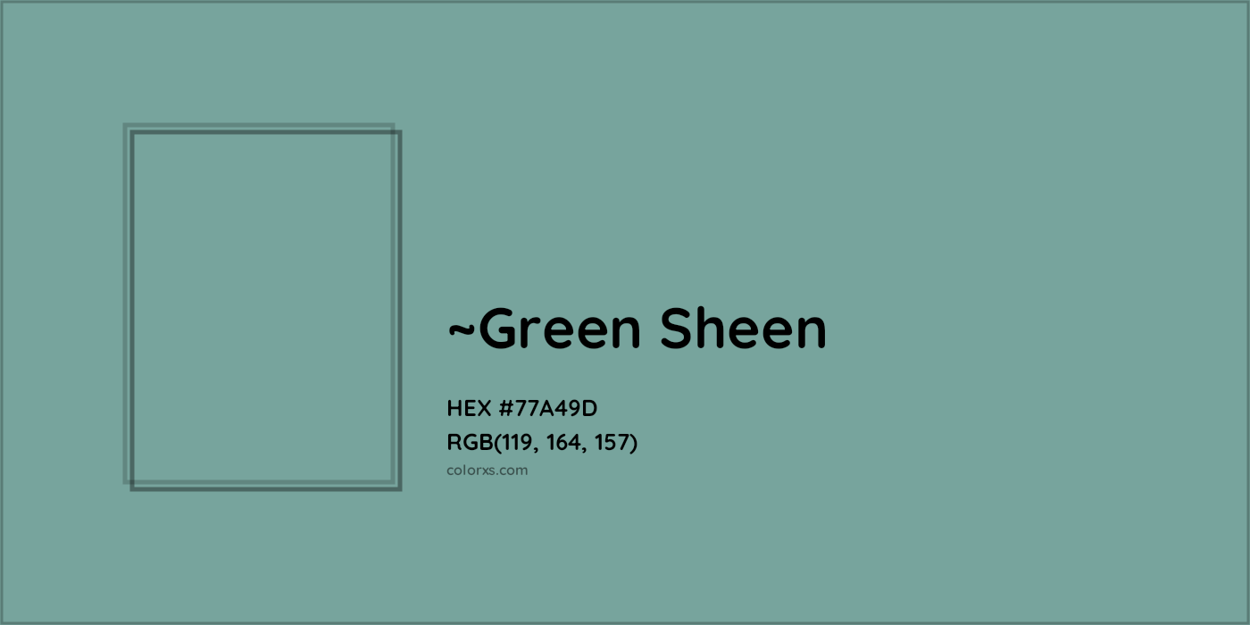 HEX #77A49D Color Name, Color Code, Palettes, Similar Paints, Images