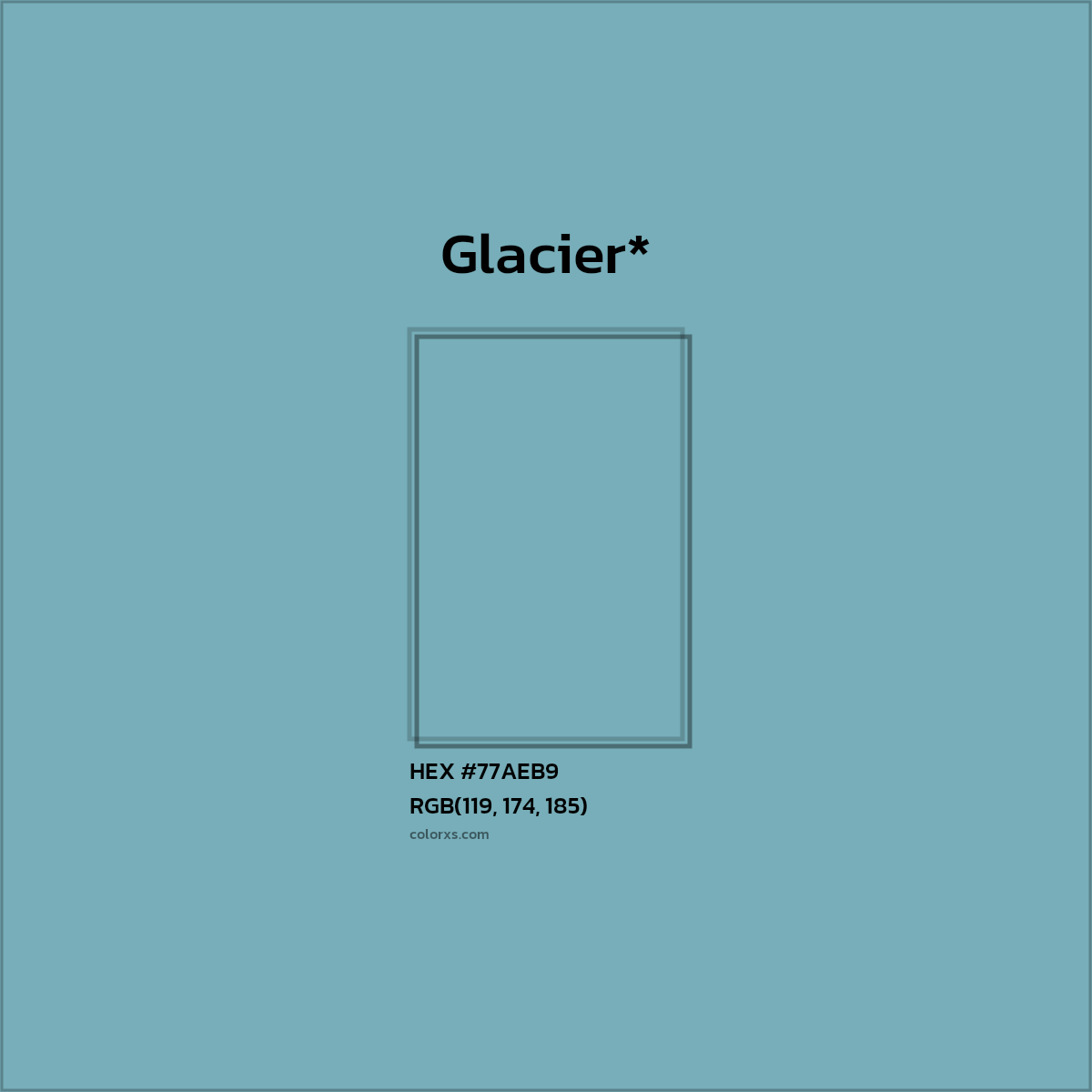 HEX #77AEB9 Color Name, Color Code, Palettes, Similar Paints, Images