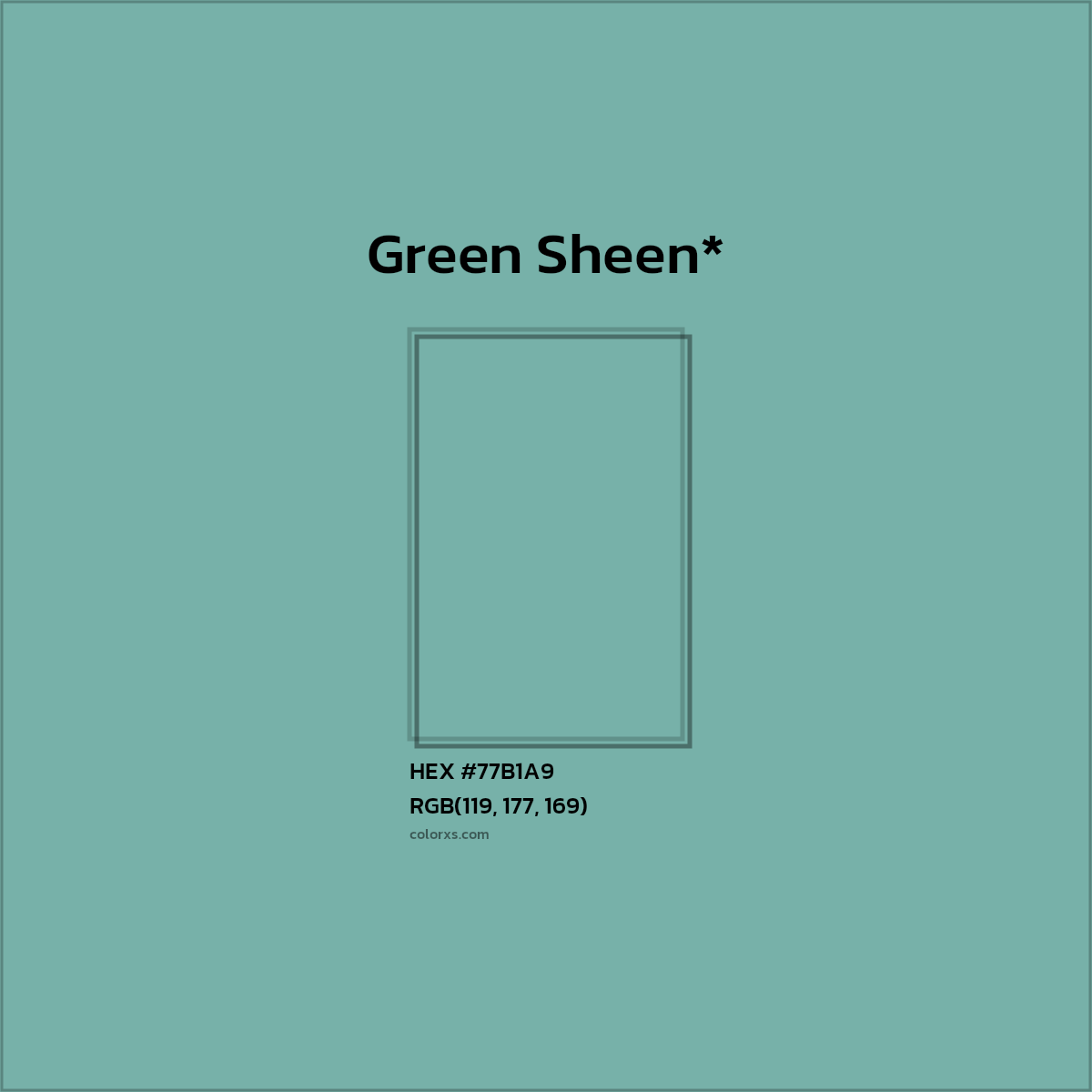 HEX #77B1A9 Color Name, Color Code, Palettes, Similar Paints, Images