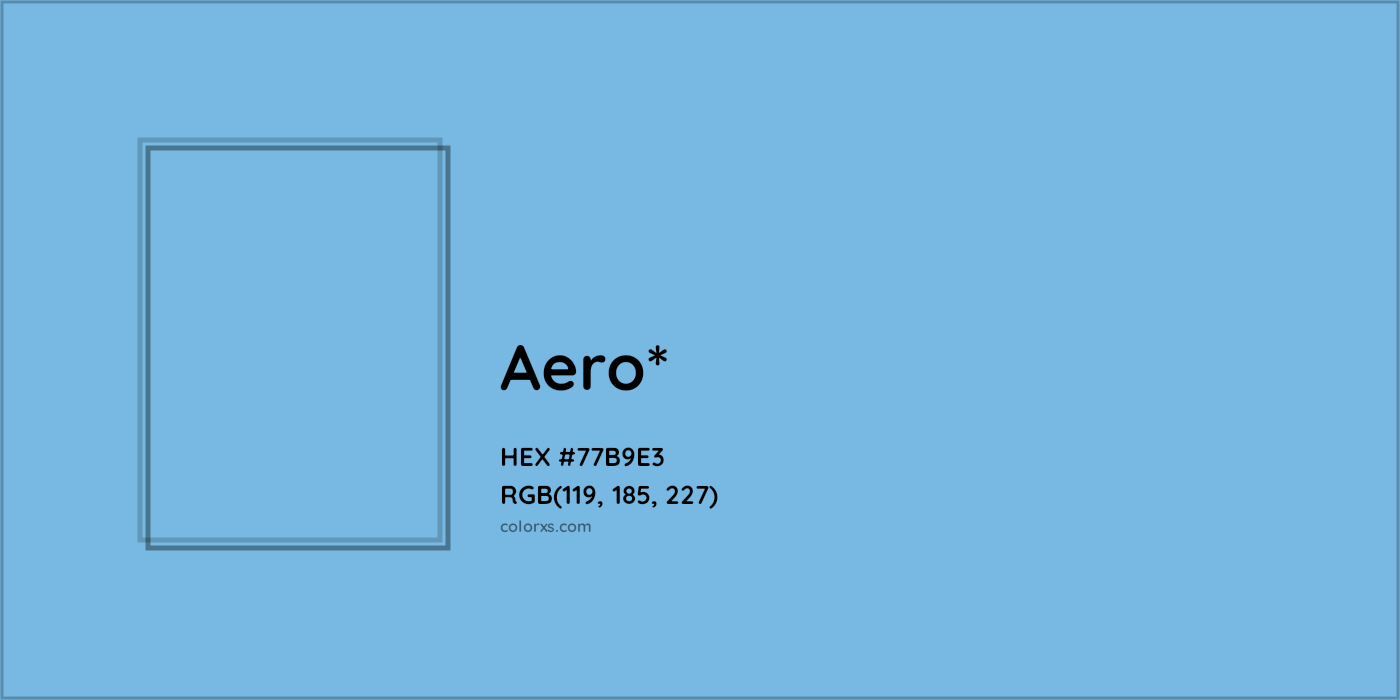 HEX #77B9E3 Color Name, Color Code, Palettes, Similar Paints, Images