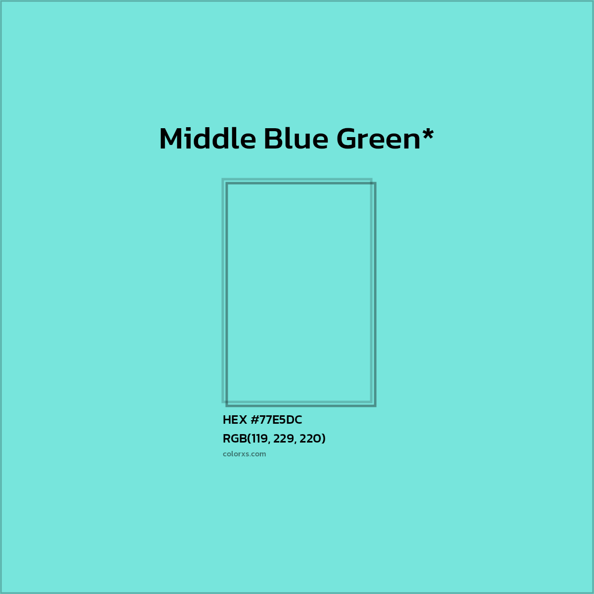 HEX #77E5DC Color Name, Color Code, Palettes, Similar Paints, Images