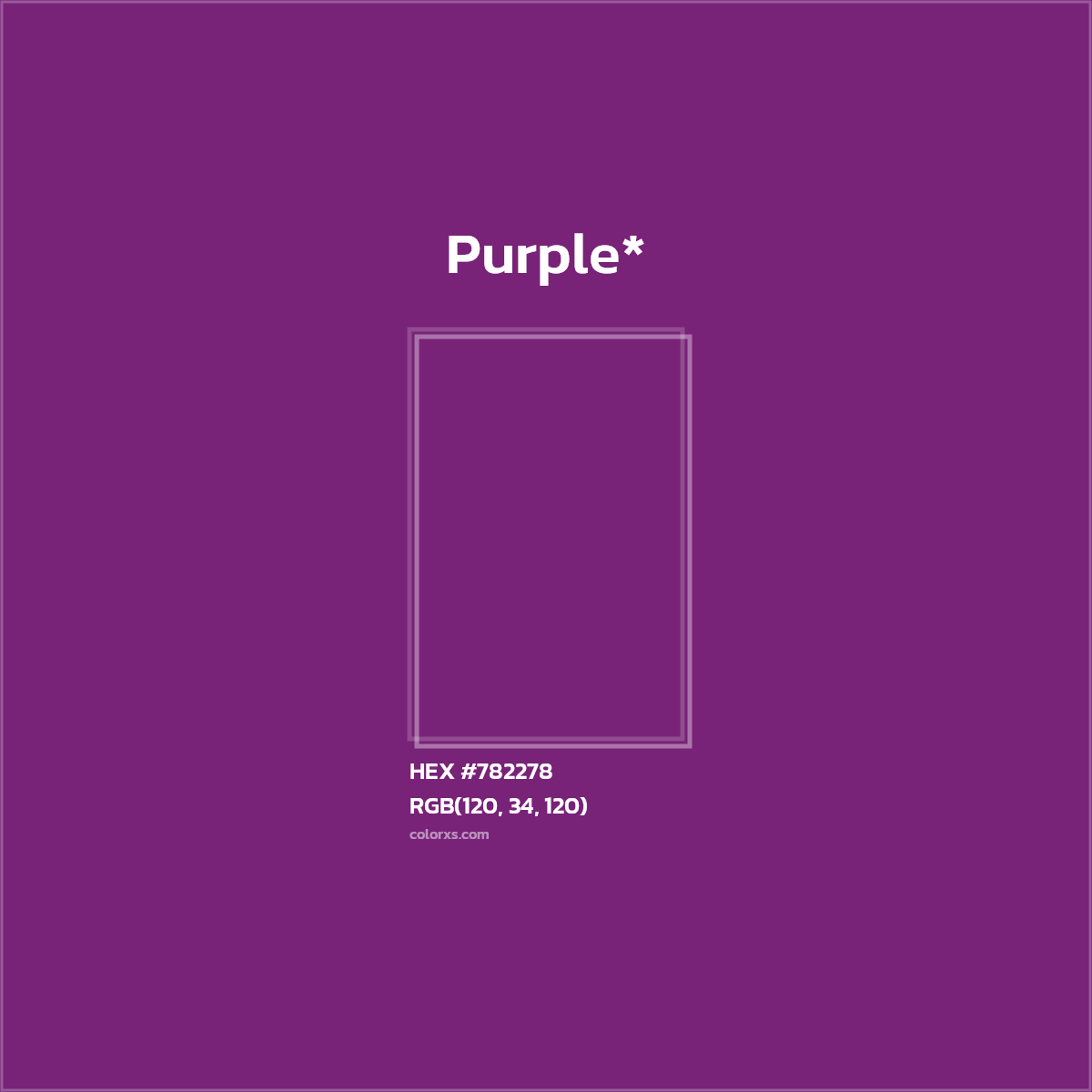 HEX #782278 Color Name, Color Code, Palettes, Similar Paints, Images