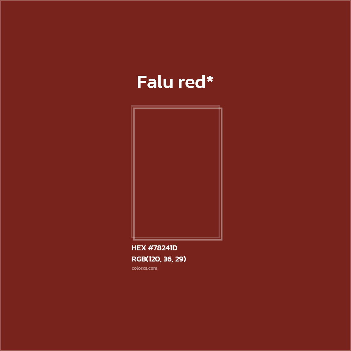 HEX #78241D Color Name, Color Code, Palettes, Similar Paints, Images