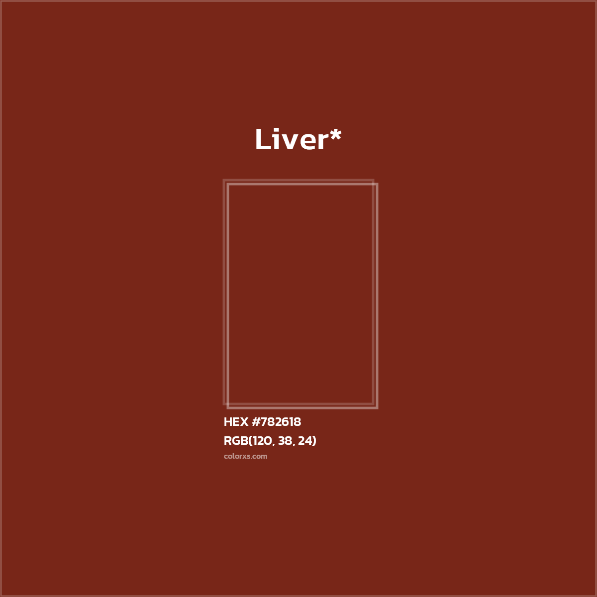 HEX #782618 Color Name, Color Code, Palettes, Similar Paints, Images