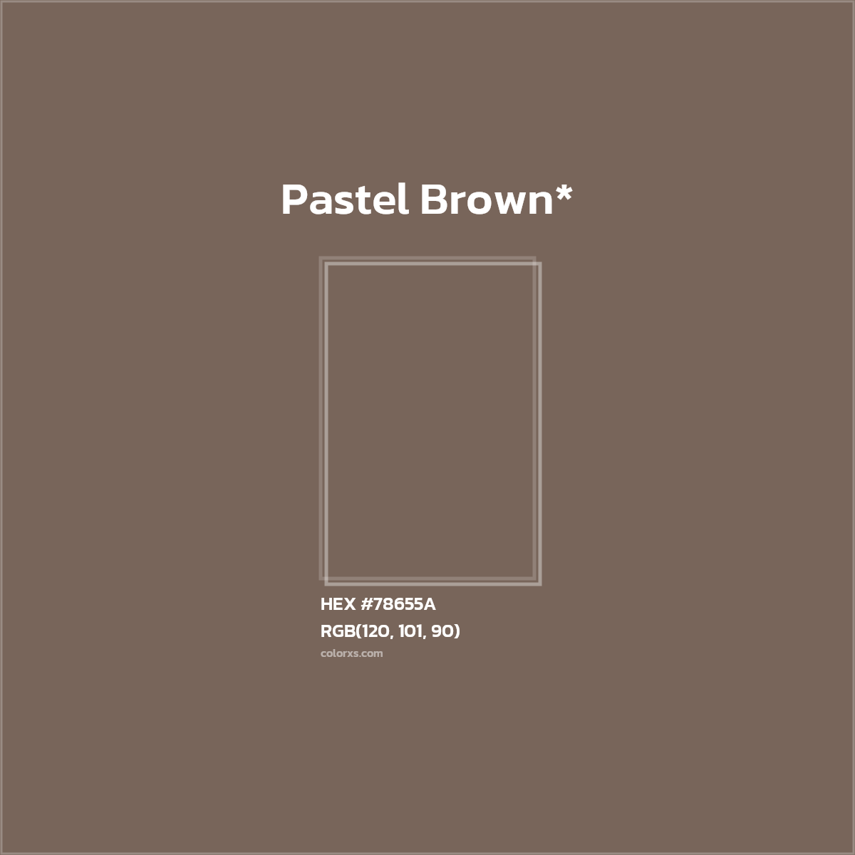 HEX #78655A Color Name, Color Code, Palettes, Similar Paints, Images