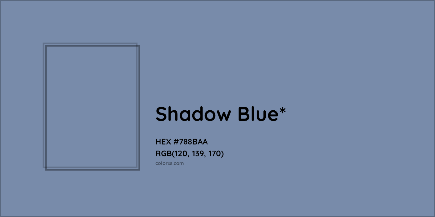 HEX #788BAA Color Name, Color Code, Palettes, Similar Paints, Images