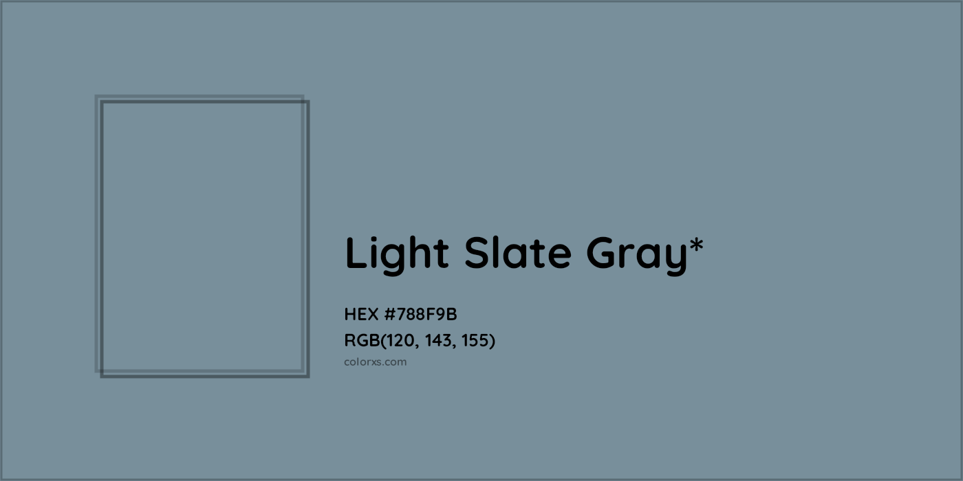 HEX #788F9B Color Name, Color Code, Palettes, Similar Paints, Images