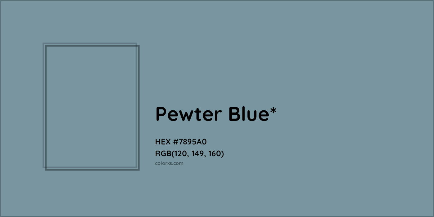 HEX #7895A0 Color Name, Color Code, Palettes, Similar Paints, Images