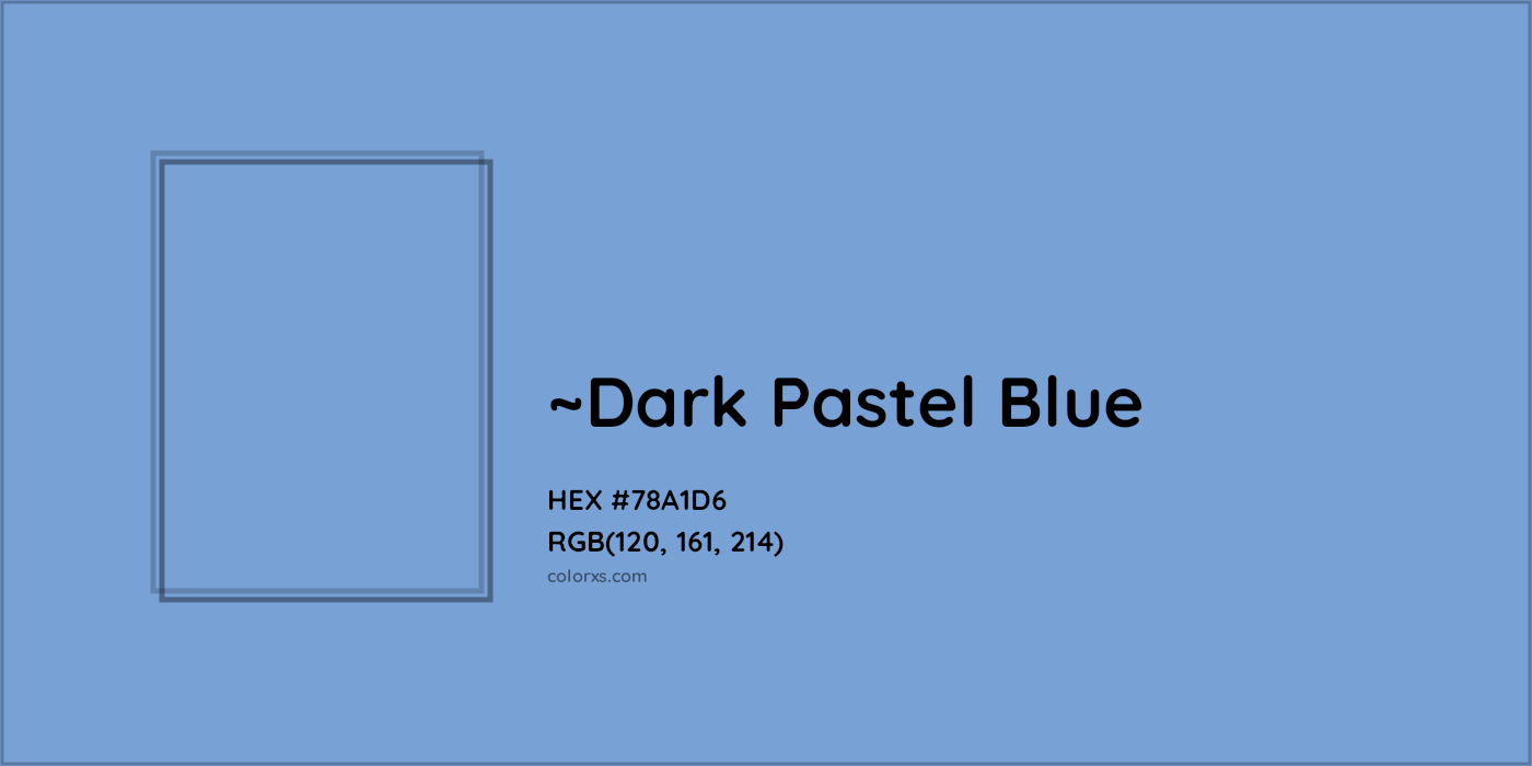 HEX #78A1D6 Color Name, Color Code, Palettes, Similar Paints, Images