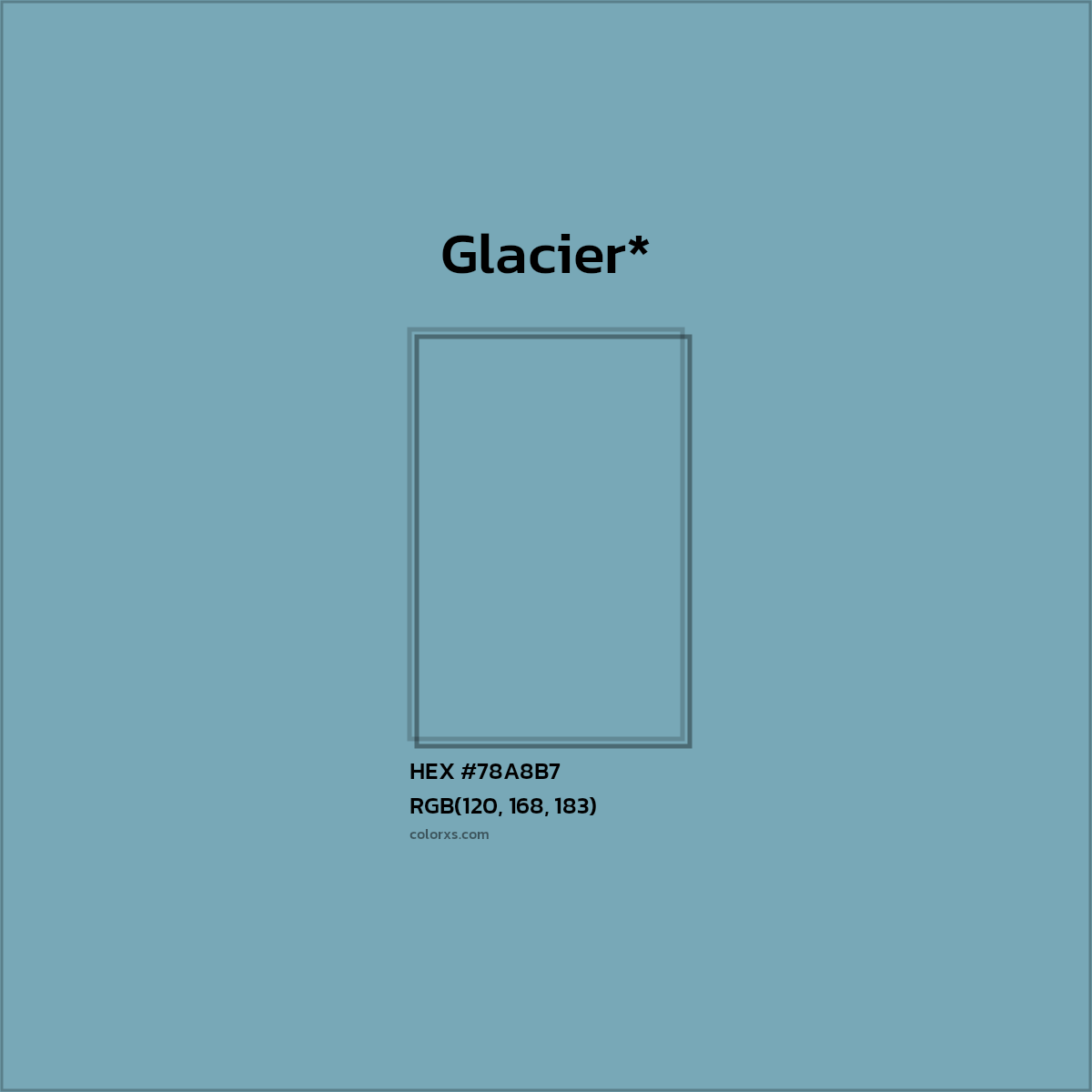 HEX #78A8B7 Color Name, Color Code, Palettes, Similar Paints, Images