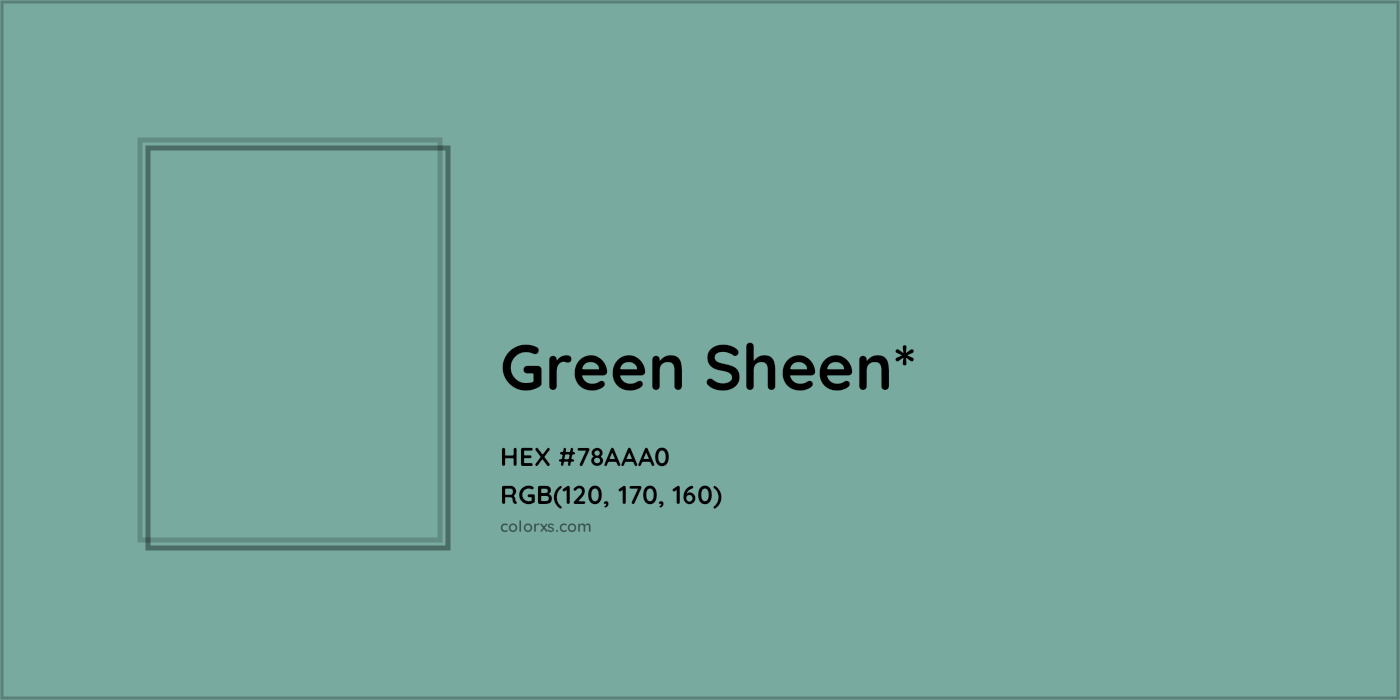 HEX #78AAA0 Color Name, Color Code, Palettes, Similar Paints, Images