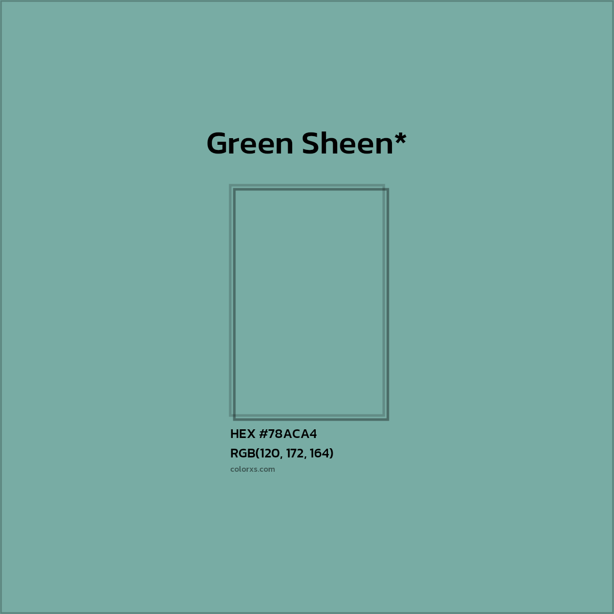 HEX #78ACA4 Color Name, Color Code, Palettes, Similar Paints, Images