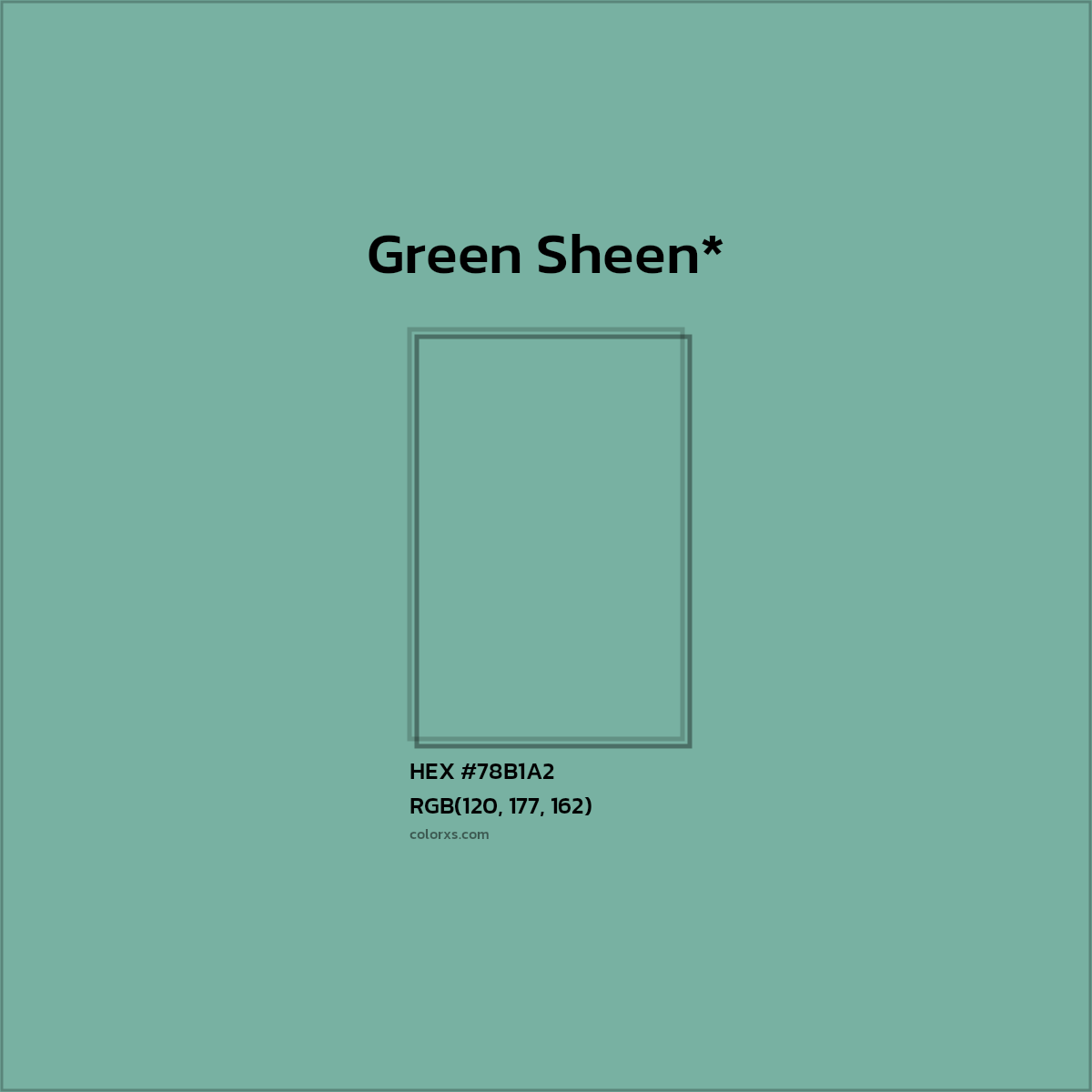 HEX #78B1A2 Color Name, Color Code, Palettes, Similar Paints, Images