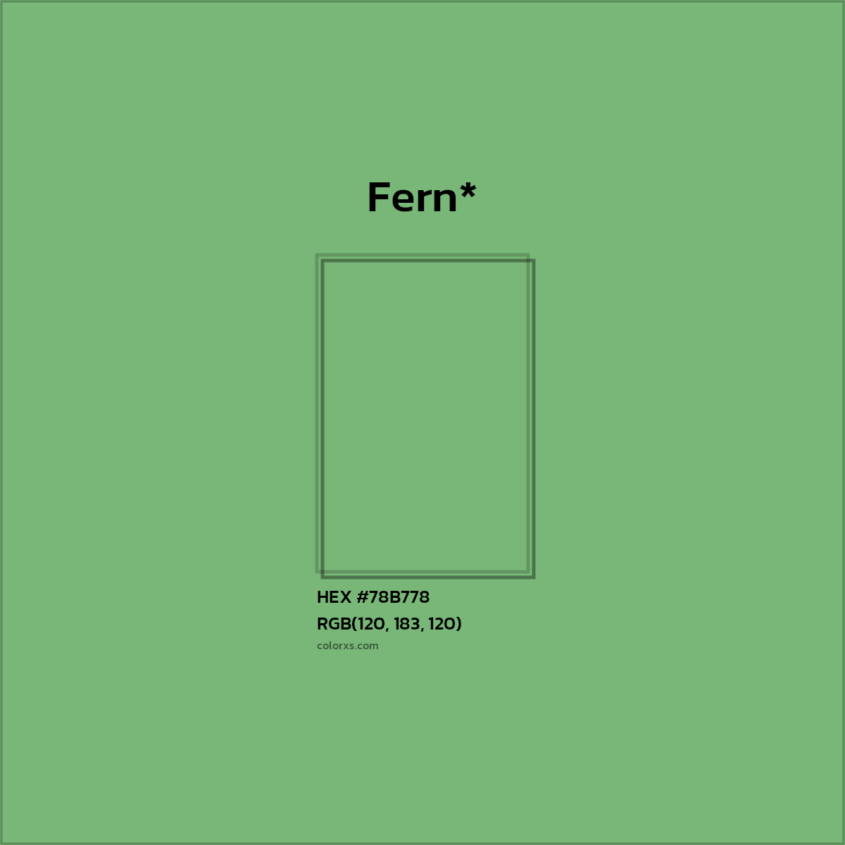 HEX #78B778 Color Name, Color Code, Palettes, Similar Paints, Images