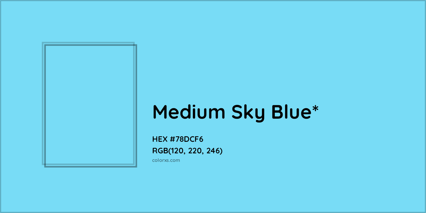 HEX #78DCF6 Color Name, Color Code, Palettes, Similar Paints, Images