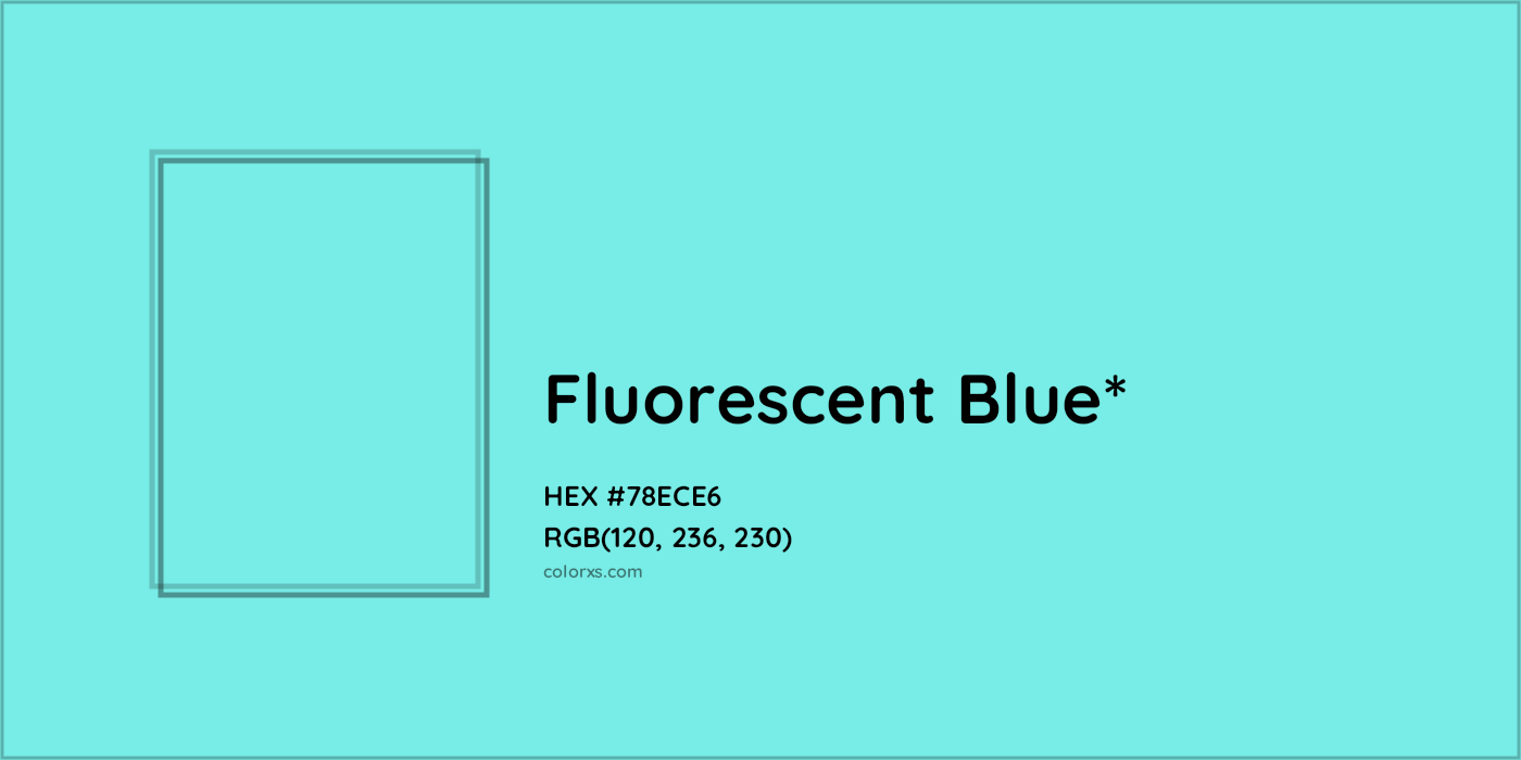 HEX #78ECE6 Color Name, Color Code, Palettes, Similar Paints, Images