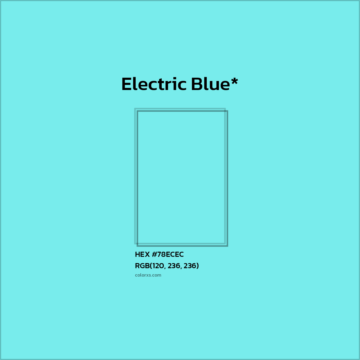 HEX #78ECEC Color Name, Color Code, Palettes, Similar Paints, Images