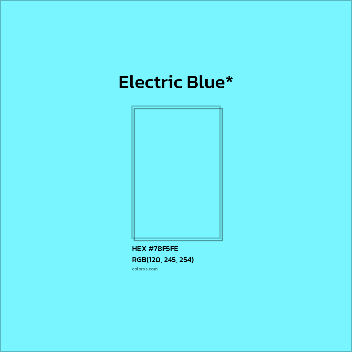 HEX #78F5FE Color Name, Color Code, Palettes, Similar Paints, Images